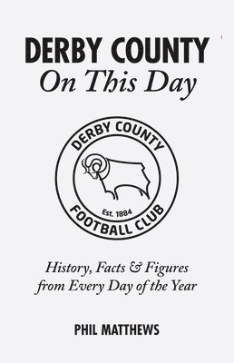 Derby County On This Day 1
