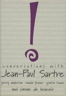 Jean–paul Sartre, Ronald Fraser, Perry Anderson, Quintin Hoare, Ronald Fraser, Perry Anderson, Quintin Hoare - Conversations with Jean–Paul Sartre, Inbunden