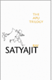 Satyajit Ray - Apu Trilogy – 50th Anniversary Edition, Inbunden