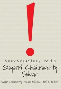 bokomslag Spivak, G: Conversations with Gayatri Chakravorty Spivak