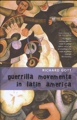 Guerrilla Movements in Latin America 1