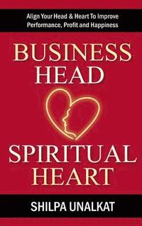 bokomslag Business Head, Spiritual Heart