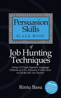 Rintu Basu - Persuasion Skills Black Book of Job Hunting Techniques, Häftad
