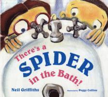 There's a Spider in the Bath!