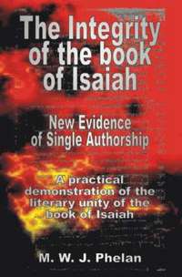 bokomslag The Integrity of the Book of Isaiah