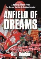 bokomslag Anfield of Dreams