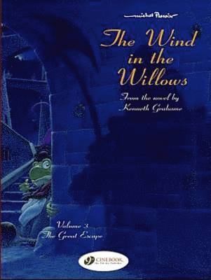 Wind in the Willows 3 - The Great Escape 1