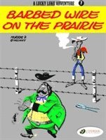 bokomslag Lucky Luke 7 - Barbed Wire on the Prairie