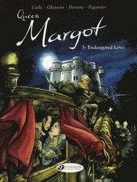 bokomslag Queen Margot Vol.3: Endangered Love