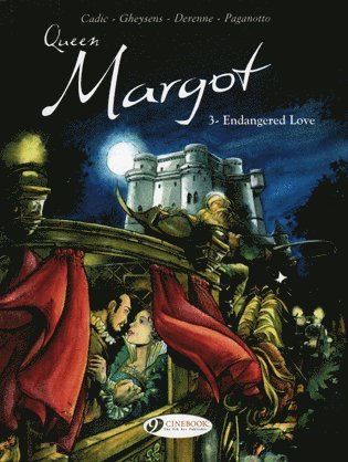 bokomslag Queen Margot Vol.3: Endangered Love