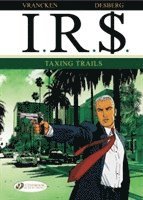 bokomslag IR$ Vol.1: Taxing Trails