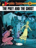 bokomslag Yoko Tsuno Vol. 3: The Prey And The Ghost