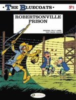 bokomslag Bluecoats Vol. 1: Robertsonville Prison