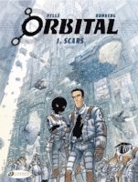 Sylvain Runberg - Orbital 1 - Scars, Häftad