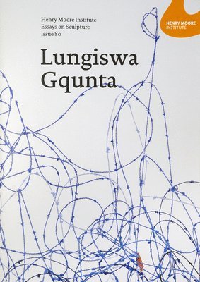 bokomslag Henry Moore Institute Essays on Sculpture: Issue 80