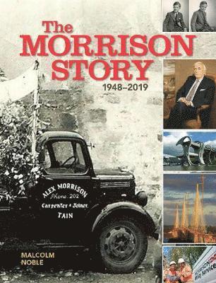 bokomslag The Morrison Story 1948-2019