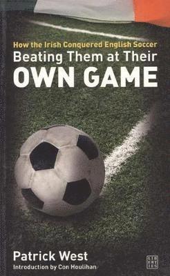 Patrick West - Beating Them at Their Own Game, Häftad