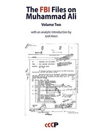 bokomslag The FBI Files on Muhammad Ali