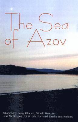 bokomslag The Sea of Azov