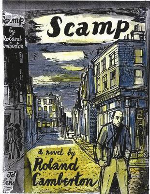 Roland Camberton, Iain Sinclair - Scamp, Häftad