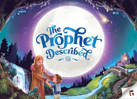 The Prophet Described (2nd edition) 1