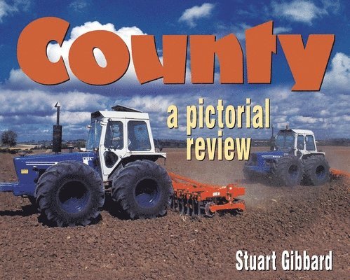 County, a Pictorial Review 1