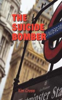 bokomslag The Suicide Bomber