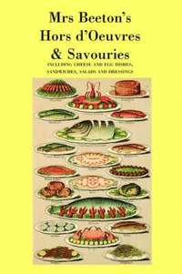 bokomslag Mrs. Beeton's Hors D'Oeuvres & Savouries