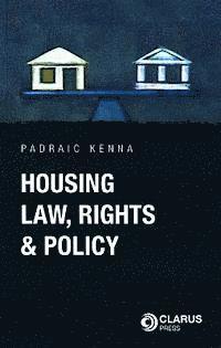 Padraic Kenna - Housing Law, Rights and Policy, Häftad