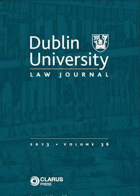 Dublin University Law Journal: Volume 36 1