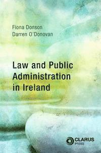 Fiona Donson, Darren O'Donovan - Law and Public Administration in Ireland, Häftad