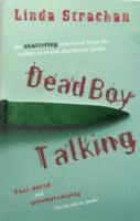 bokomslag Dead Boy Talking