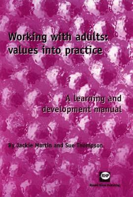 Working with Adults: Value into Practice