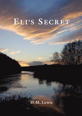 Eli's Secret 1