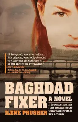 Ilene Prusher - Baghdad Fixer, Häftad. Tillgänglighet: Lägg i varukorg