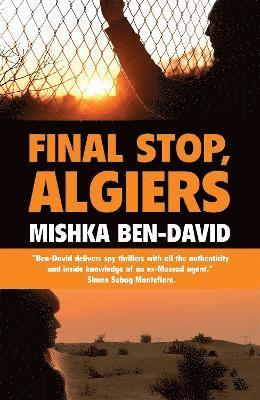 Final Stop, Algiers 1