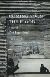 bokomslag Coming Soon: The Flood