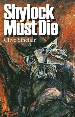 bokomslag Shylock Must Die