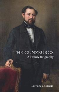bokomslag The Gunzburgs