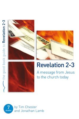 bokomslag Revelation 2-3: A Message from Jesus to the Church Today