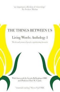 bokomslag The Things Between Us - Living Words