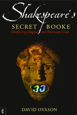 David Ovason - Shakespeare's Secret Booke, Häftad