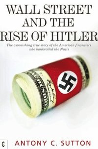 bokomslag Wall Street and the Rise of Hitler