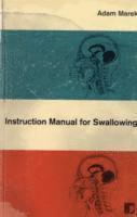 Adam Marek - Instruction Manual for Swallowing, Häftad