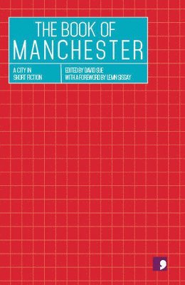 bokomslag The Book of Manchester