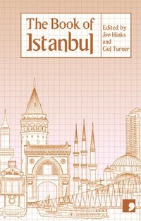 bokomslag The Book of Istanbul