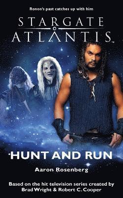 Aaron Rosenberg - Stargate Atlantis : Hunt and Run, Häftad