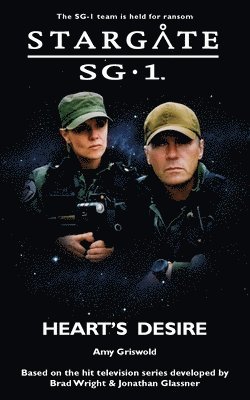 STARGATE SG-1 Heart's Desire 1