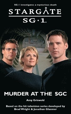 STARGATE SG-1 Murder at the SGC 1