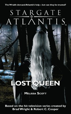 STARGATE ATLANTIS Lost Queen 1